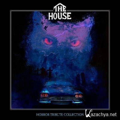 The House - Horror Tribute Collection (2022)