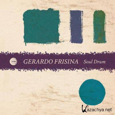 Gerardo Frisina - Soul Drum (2022)