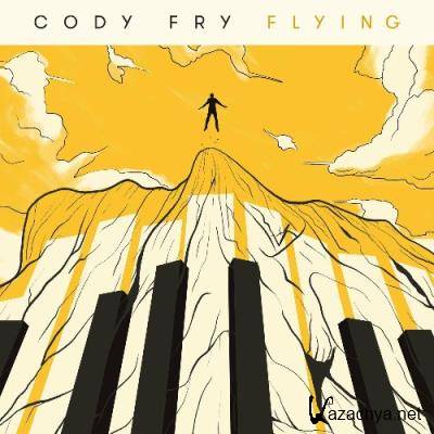 Cody Fry - Flying (2022)