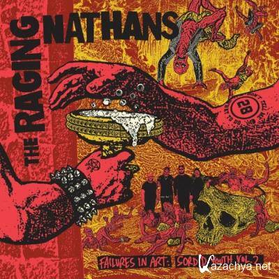 The Raging Nathans - Failures In Art: Sordid Youth, Vol. 2 (2022)