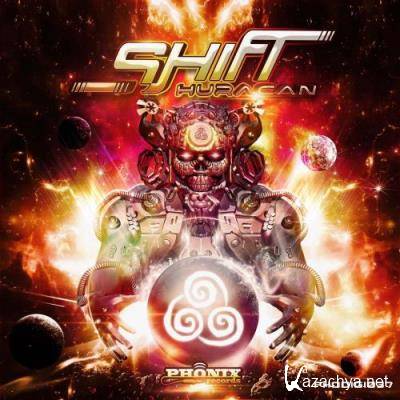Shift - Huracan (2022)