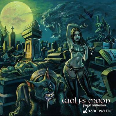 Wolfs Moon - Psycho Underground (2022)
