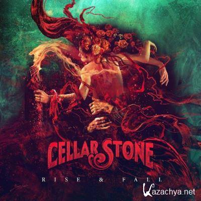 Cellar Stone - Rise & Fall (2022)