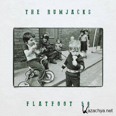 The Rumjacks - The Rumjacks / Flatfoot 56 (2022)