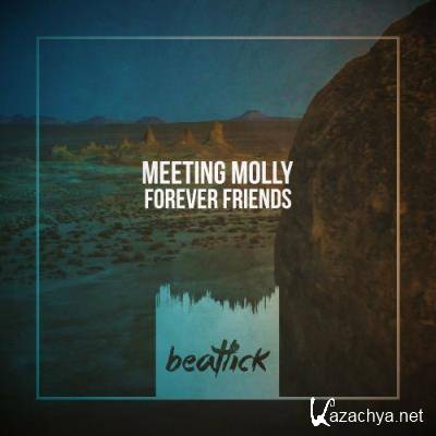 Meeting Molly - Forever Friends (2022)