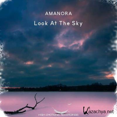 Amanora - Look At The Sky (2022)