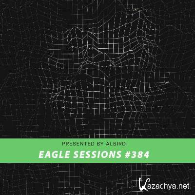Albird - Eagle Sessions #384 (2022-07-13)