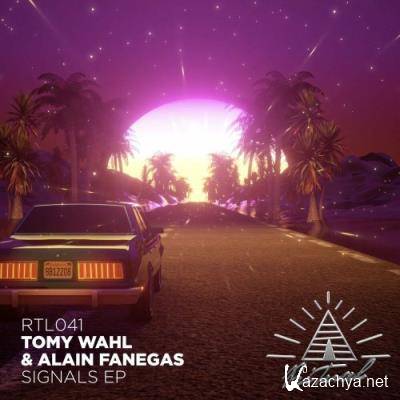 Tomy Wahl & Alain Fanegas - Signals EP (2022)