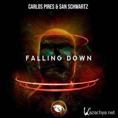 San Schwartz & Carlos Pires - Falling Down (2022)