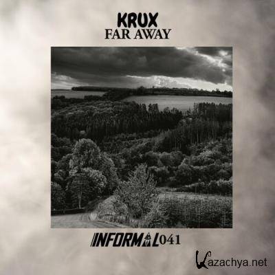 Krux - Far Away EP (2022)