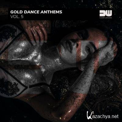 Gold Dance Anthems, Vol. 5 (2022)