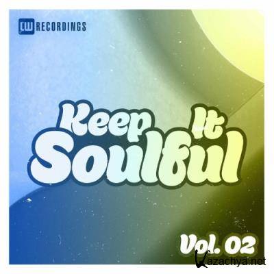 Keep It Soulful, Vol. 02 (2022)