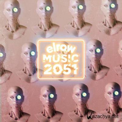 Elrow Music 2051 (2022)