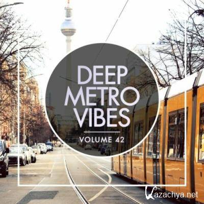 Deep Metro Vibes, Vol. 42 (2022)