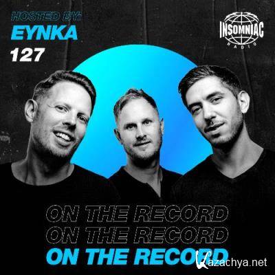 EYNKA - On The Record 127 (2022-07-16)
