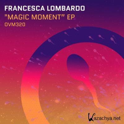 Francesca Lombardo - Magic Moment (2022)