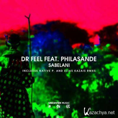 Dr Feel feat. Philasande - Sabelani (2022)