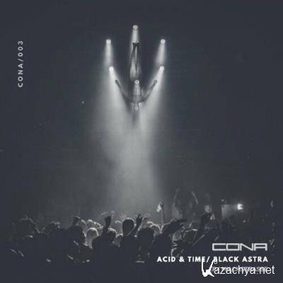 Acid & Time & Black AStra - Milchstrasse (2022)