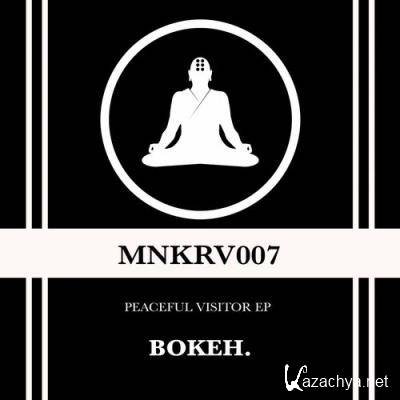 Bokeh. - Peaceful Visitor EP (2022)