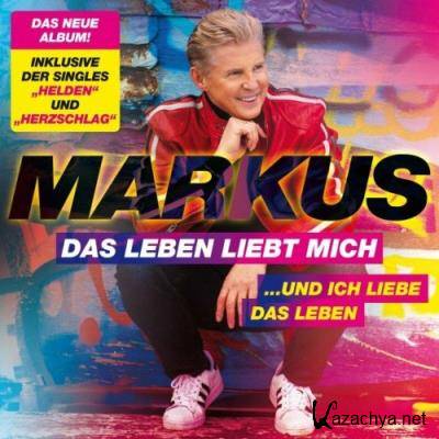 Markus - Das Leben liebt mich und ich liebe das Leben (2022)