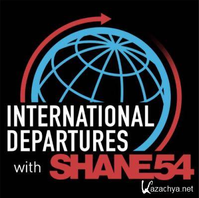 Shane 54 - International Departures 661 (2022-07-18)