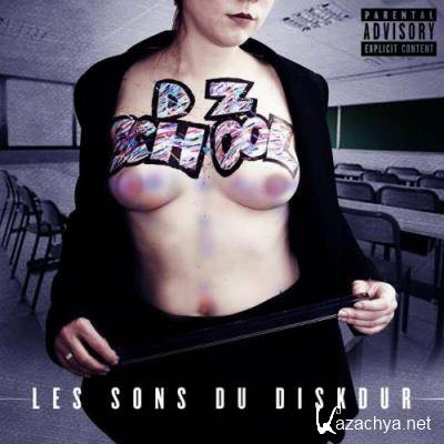 Dz School - Les Sons Du Diskdur (2022)