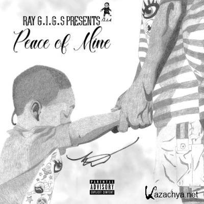 Ray G.I.G.S - Peace of Mine (2022)