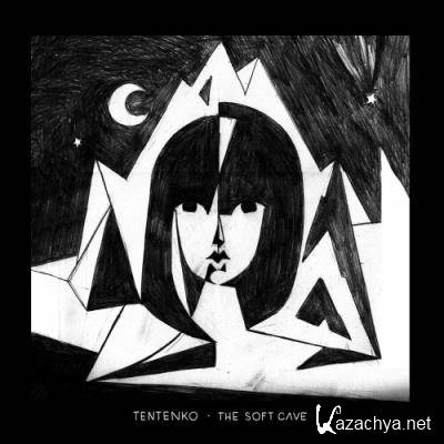 Tentenko - The Soft Cave (2022)