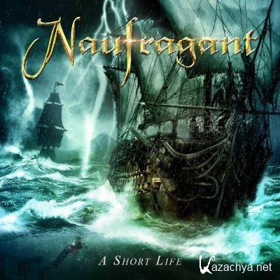 Naufragant - A Short Life (2022)