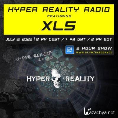 XLS - Hyper Reality Radio Episode 183 (2022-07-21)