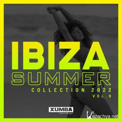 Ibiza Summer 2022 Collection, Vol. 9 (2022)