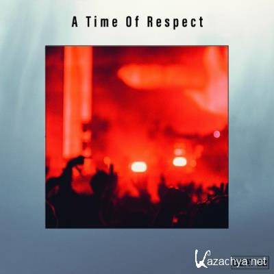 A Time Of Respect Beat 22 (2022) A Time Of Respect Beat 22 (2022)