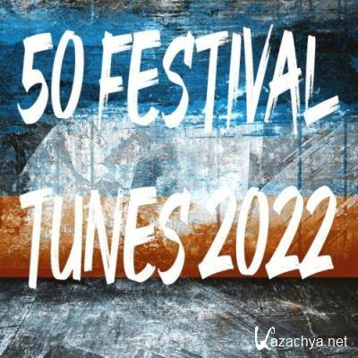 50 Festival Tunes 2022 (2022) 50 Festival Tunes 2022 (2022)