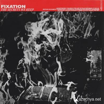 Fixation - The Secrets We Keep (2022)