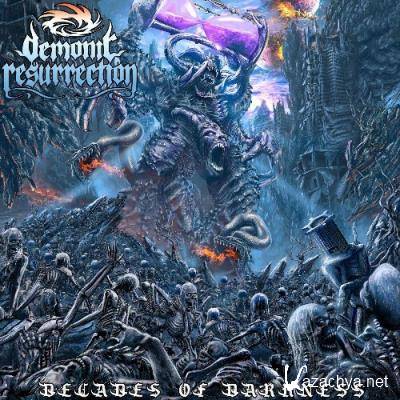 Demonic Resurrection - Decades of Darkness (2022)