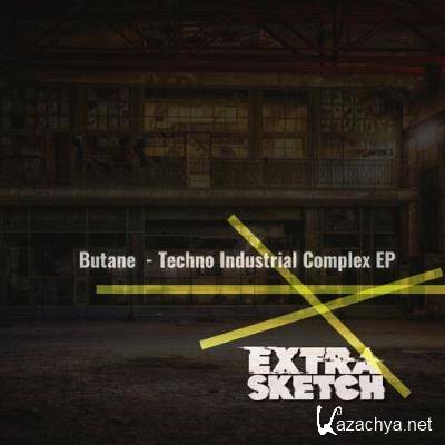 Butane - Techno Industrial Complex (2022) Butane - Techno Industrial Complex (2022)