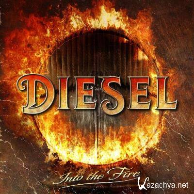 Diesel - Into the Fire (2022)