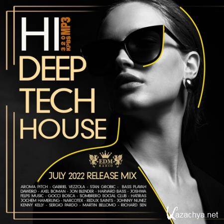 Hi Deep Tech House (2022)