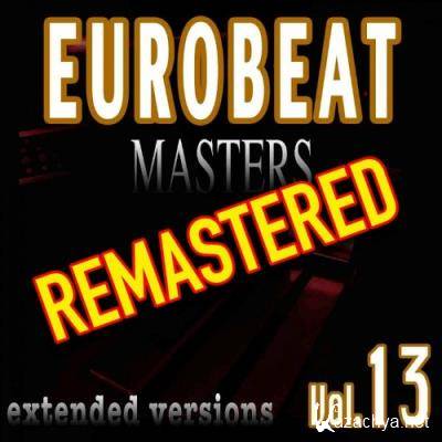 Eurobeat Masters Vol. 13 Remastered by Newfield (2022)