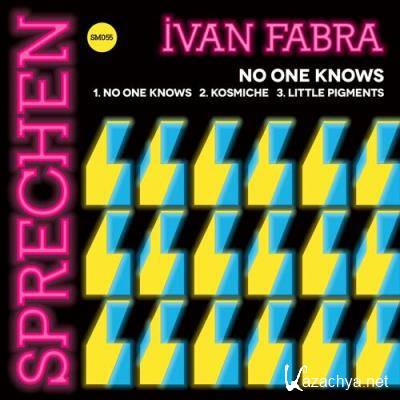 Ivan Fabra - No One Knows (2022)
