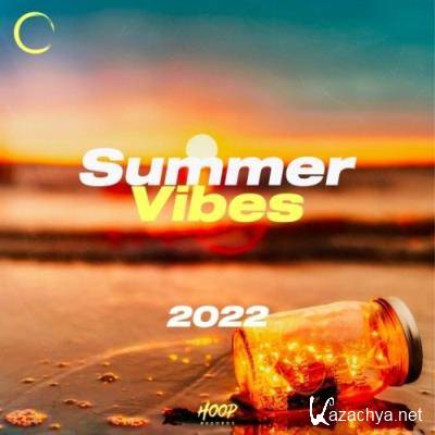 Summer Vibes 2022: The Best Music For Having Summer Feelings By Hoop Records (2022)