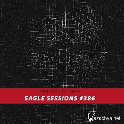 Albird - Eagle Sessions #386 (2022-07-27)