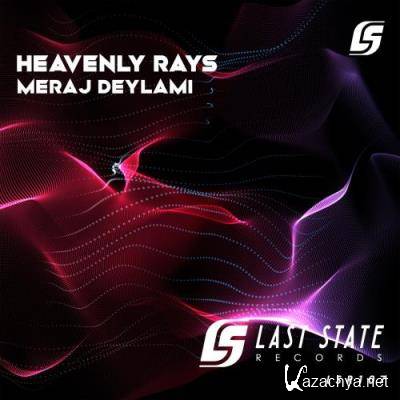 Meraj Deylami - Heavenly Rays (2022)