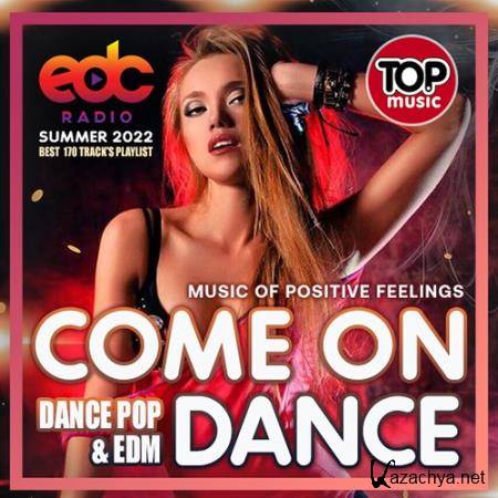 EDC: Come On Dance (2022)