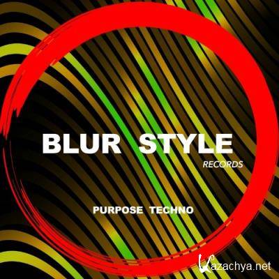 Blur Style - Purpose Techno (2022)