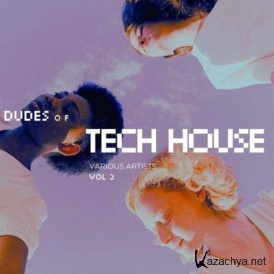 Dudes of Tech House, Vol. 2 (2022)