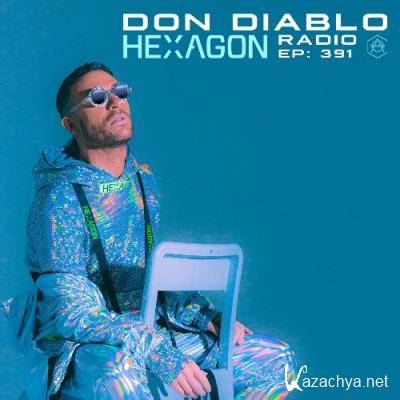 Don Diablo - Hexagon Radio 391 (2022-07-28)