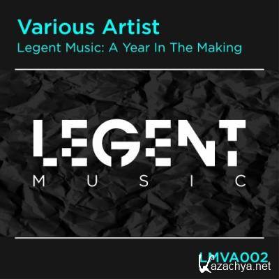 Legent Music: A Year In The Making (2022)