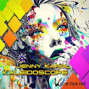 Jenny Karol - Kaleidoscope 045 (2022-07-29)