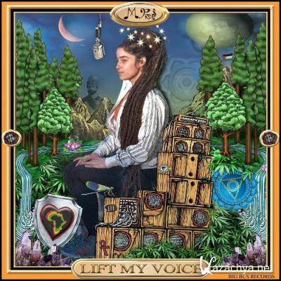 M.Pres - Lift My Voice WEB (2022)